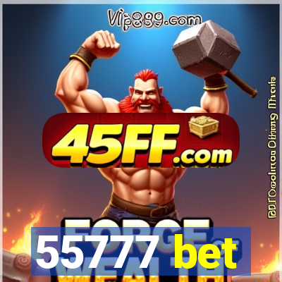 55777 bet